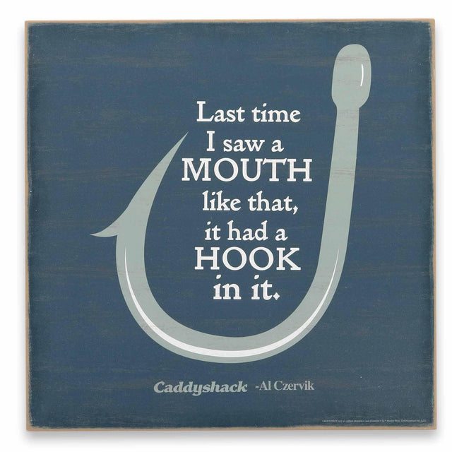 Caddyshack Mouth Like That Quote Wood Wall Decor