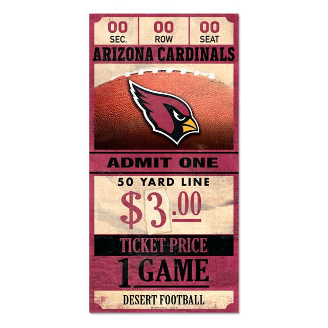 Arizona Cardinals Ticket Wood Sign 6x12 3/8" thick