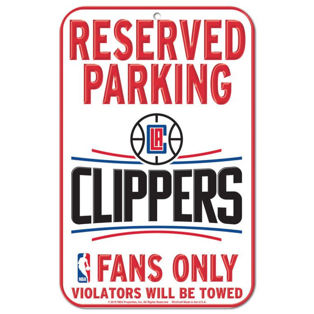 Letrero de plástico de estacionamiento reservado de Los Angeles Clippers de 11" x 17"
