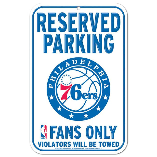 Letrero de plástico de estacionamiento reservado de los Philadelphia 76ers de 11" x 17"