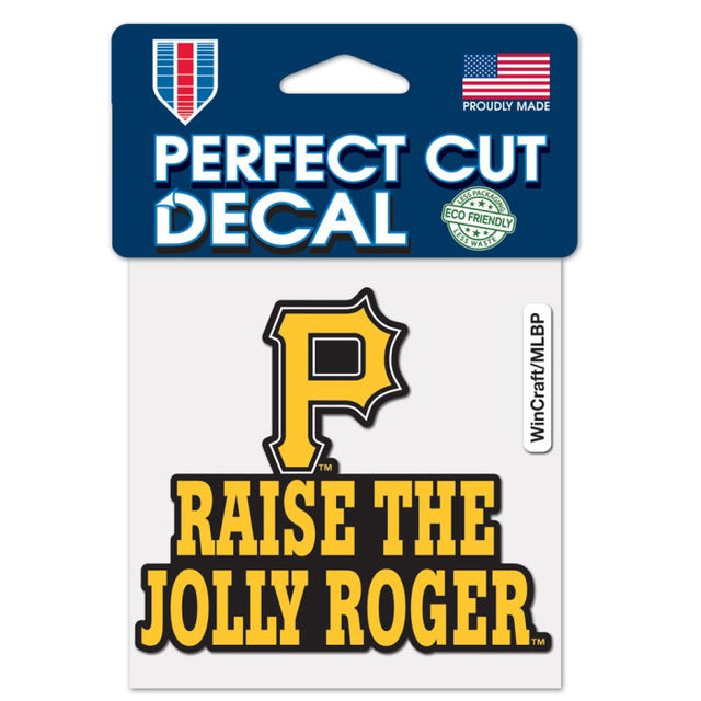 Pittsburgh Pirates slogan Perfect Cut Color Decal 4" x 4"