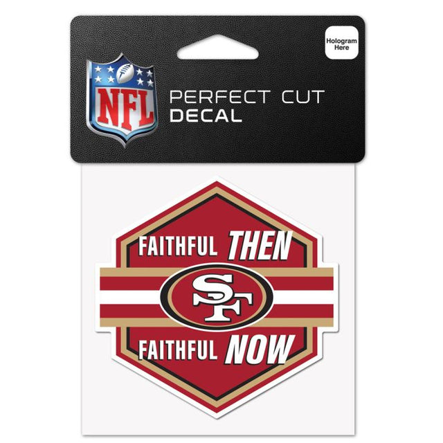 San Francisco 49ers Slogan Perfect Cut Color Decal 4" x 4"