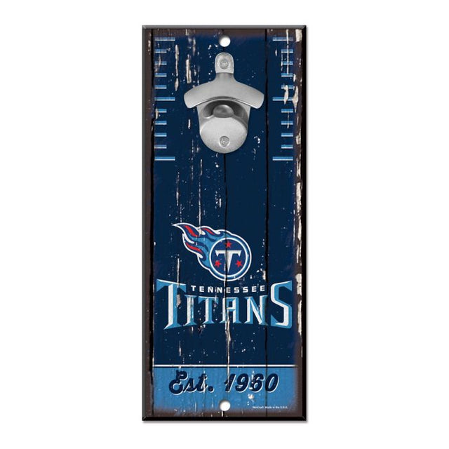 Tennessee Titans Bottle Opener Sign 5x11