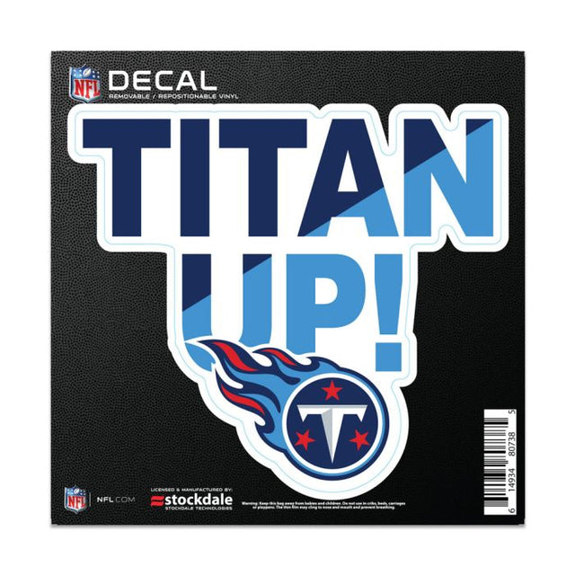 Tennessee Titans SLOGAN All Surface Decal 6" x 6"