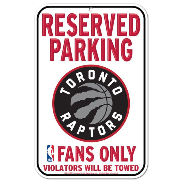 Letrero de plástico de estacionamiento reservado de los Toronto Raptors de 11" x 17"