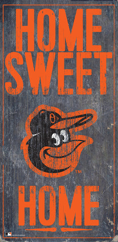 ~Baltimore Orioles Sign Wood 6x12 Home Sweet Home Design Special Order~ backorder