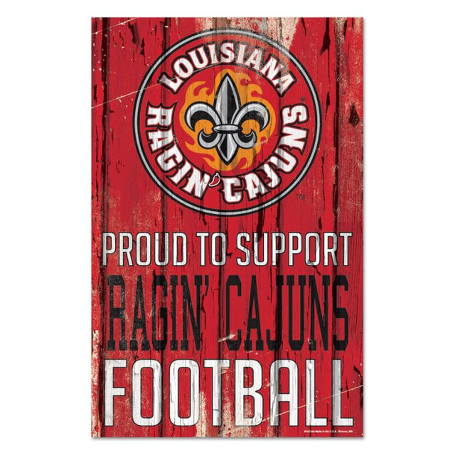 Louisiana - Lafayette Ragin Cajuns PROUD Wood Sign 11" x 17" 1/4" thick