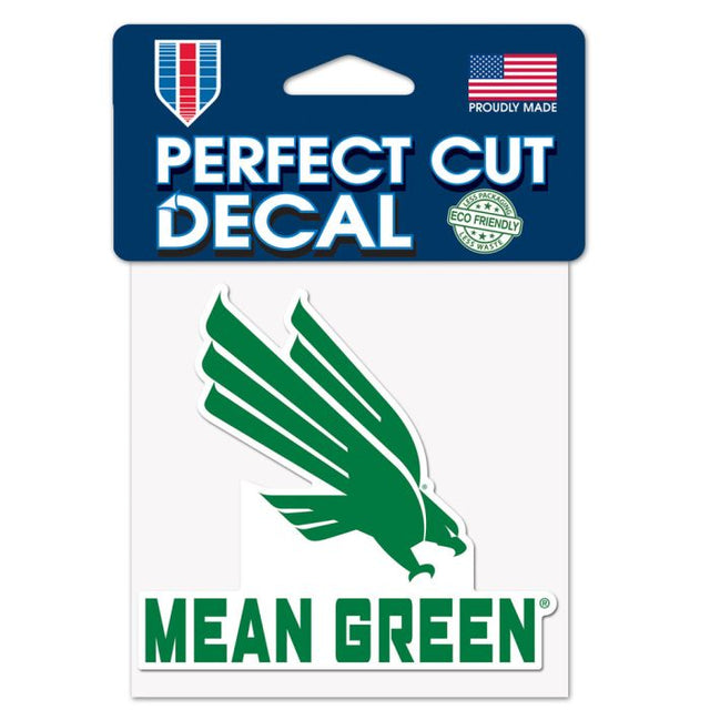 North Texas Mean Green SLOGAN Perfect Cut Color Decal 4" x 4"