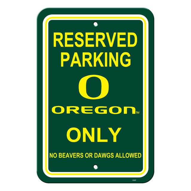 Letrero de plástico de los Oregon Ducks de 12 x 18 pulgadas con estacionamiento reservado, estilo CO