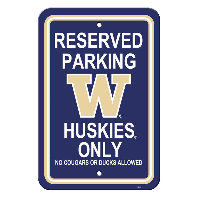 Letrero de plástico de Washington Huskies de 12 x 18 pulgadas con estacionamiento reservado, estilo CO