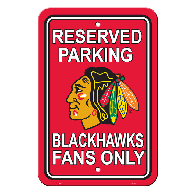 Letrero de plástico de los Chicago Blackhawks de 12 x 18 pulgadas con texto en inglés "Reserve Parking Style CO"