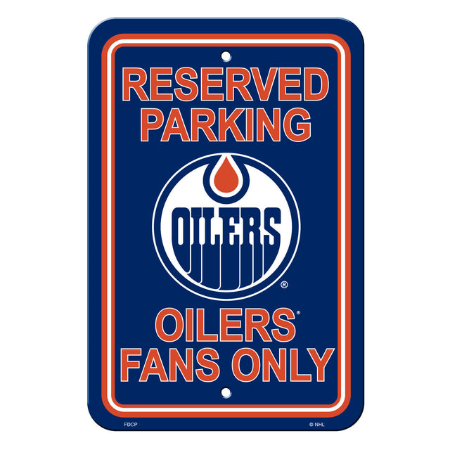 Letrero de plástico de los Edmonton Oilers de 12 x 18 pulgadas con texto en inglés "Reserve Parking Style CO"