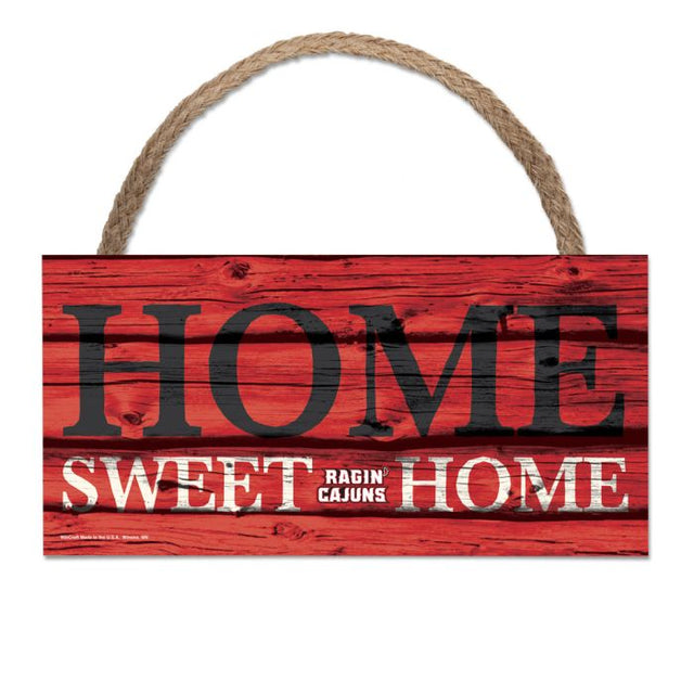 Louisiana - Lafayette Ragin Cajuns HOME SWEET HOME Letrero de madera con cuerda de 5" x 10"