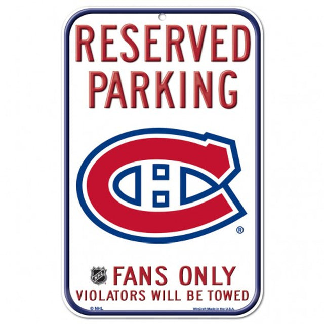 Letrero de plástico de los Montreal Canadiens de 11 x 17 pulgadas con diseño de estacionamiento reservado