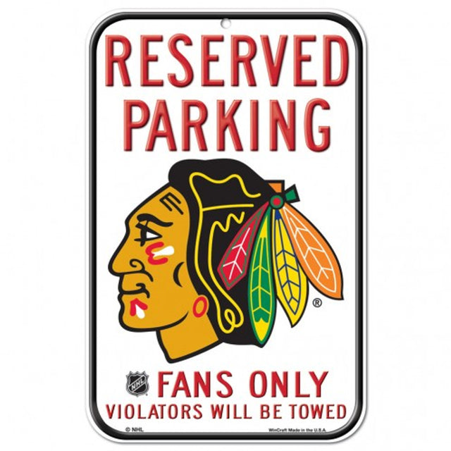 Letrero de plástico de los Chicago Blackhawks de 11 x 17 pulgadas con diseño de estacionamiento reservado