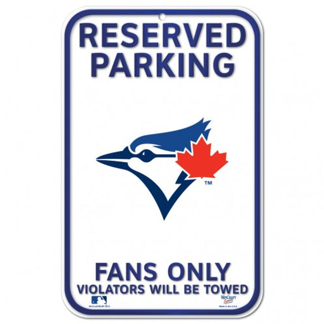 Letrero de plástico de los Toronto Blue Jays de 11 x 17 pulgadas con diseño de estacionamiento reservado