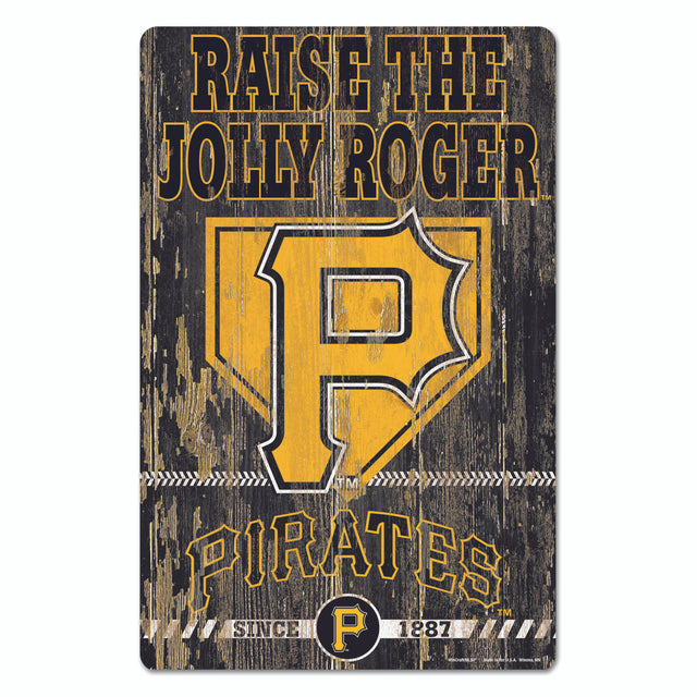 Letrero de madera de 11 x 17 de los Piratas de Pittsburgh con diseño de eslogan