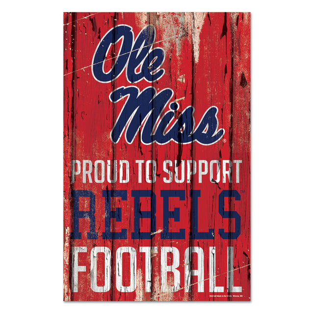 Mississippi Rebels Sign 11x17 Wood Proud to Support Design