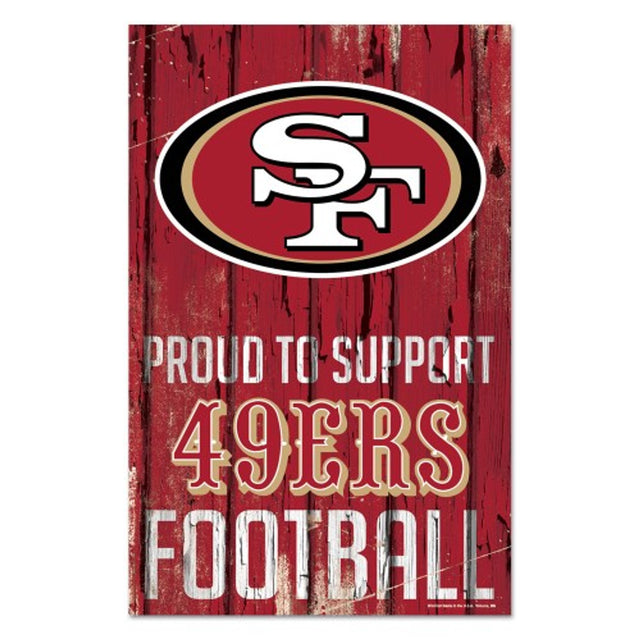 Letrero de madera de 11 x 17 de los San Francisco 49ers: Orgullosos de apoyar el diseño