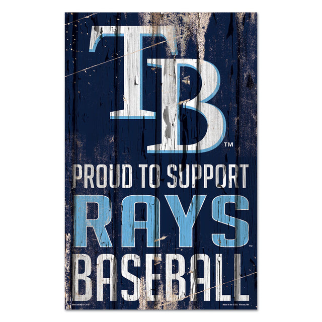 Letrero de madera de los Tampa Bay Rays de 11 x 17 pulgadas Orgulloso de apoyar el diseño