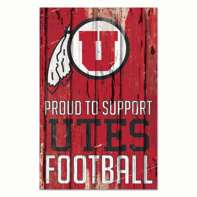 Utah Utes PROUD TO SUPPORT Wood Sign 11" x 17" 1/4" thick