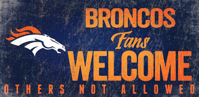 Letrero de madera de los Denver Broncos: "Bienvenidos los fanáticos", 12 x 6