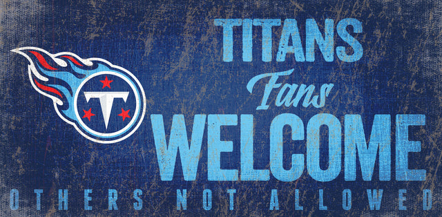 Letrero de madera de Tennessee Titans: "Bienvenidos los fanáticos", 12 x 6