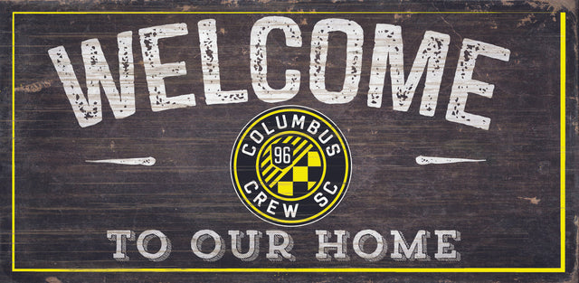 Letrero de madera de 6 x 12 de Columbus Crew SC con el texto "Bienvenidos a nuestro hogar"