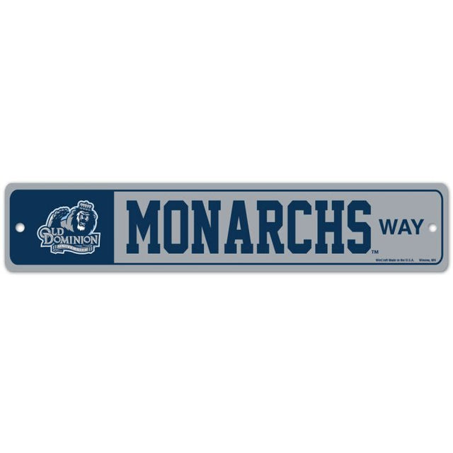 Old Dominion Monarchs Street / Zone Sign 3.75" x 19"