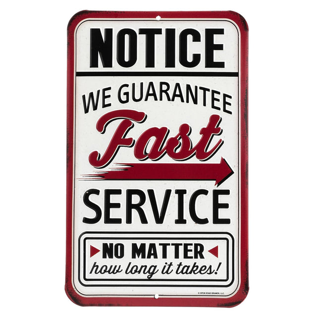 Guarantee Fast Service Embossed Metal Sign