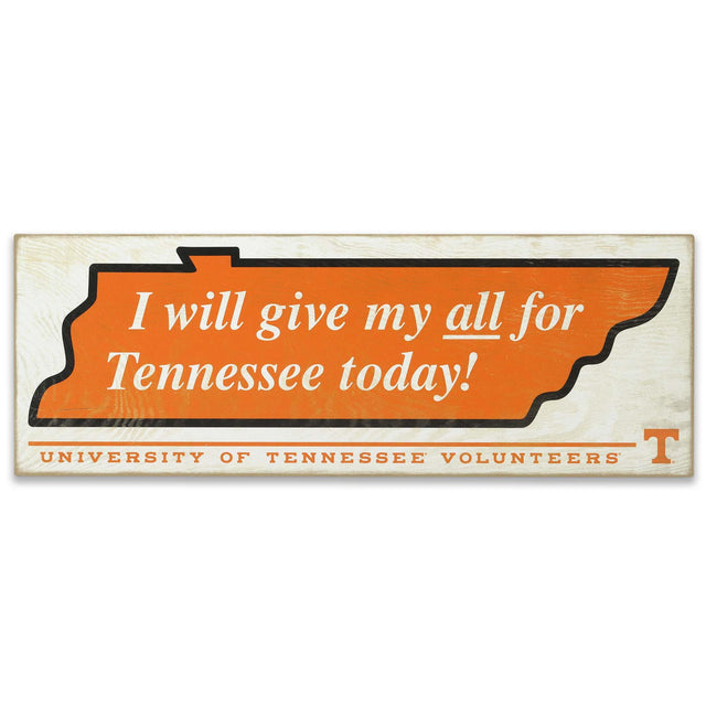 University of Tennessee Knoxville Give My All Tradition Wood Wall Decor