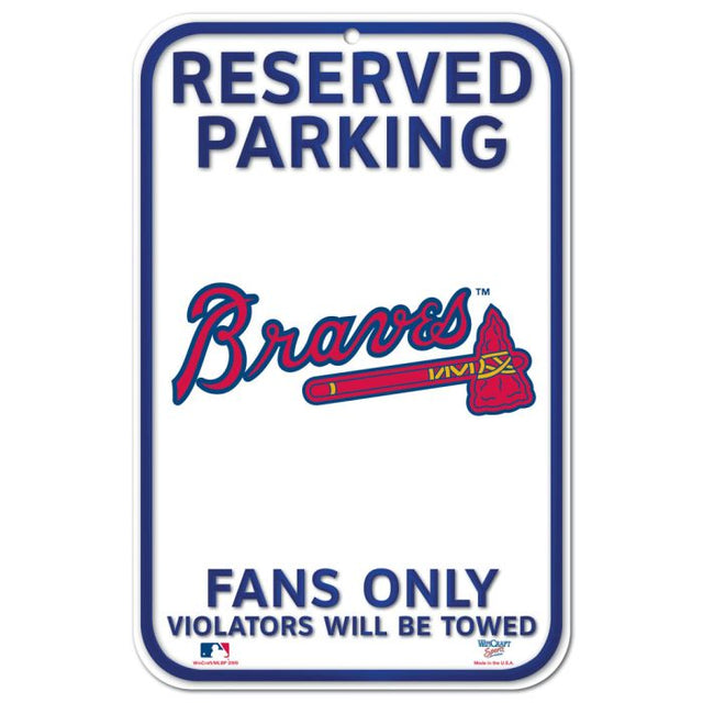 Letrero de plástico de estacionamiento reservado de los Atlanta Braves de 11" x 17"