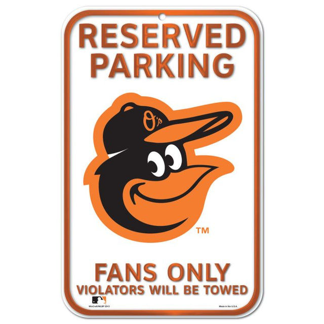 Letrero de plástico de estacionamiento reservado de los Baltimore Orioles de 11" x 17"