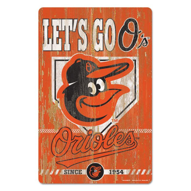 Letrero de madera con el lema de los Baltimore Orioles, 11" x 17", 1/4" de grosor