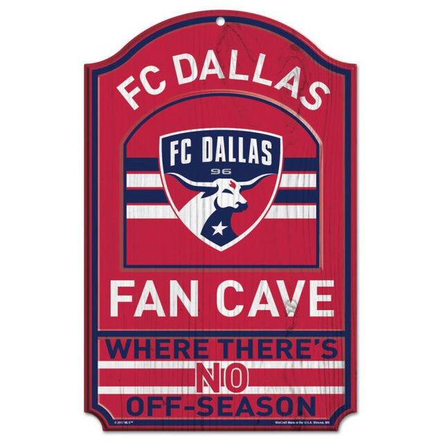 Letrero de madera FAN CAVE del FC Dallas, 11" x 17", 1/4" de grosor