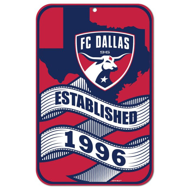 Letrero de plástico del FC Dallas de 11" x 17"