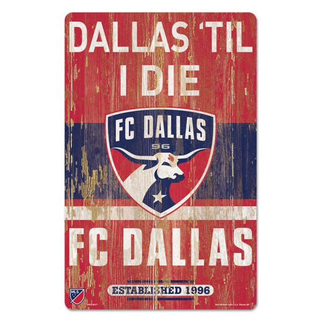 Letrero de madera del FC Dallas de 11" x 17" y 1/4" de grosor