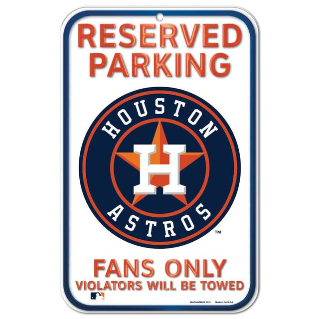 Houston Astros Reserved Parking Plastic Sign 11" x 17"