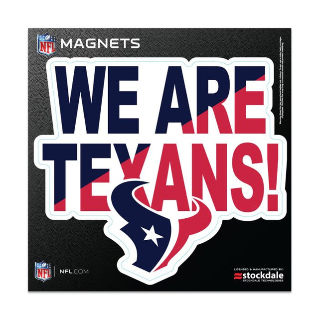 Houston Texans SLOGAN Outdoor Magnets 6" x 6"