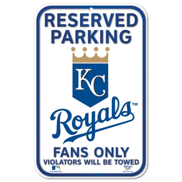 Letrero de plástico de estacionamiento reservado de los Kansas City Royals de 11" x 17"