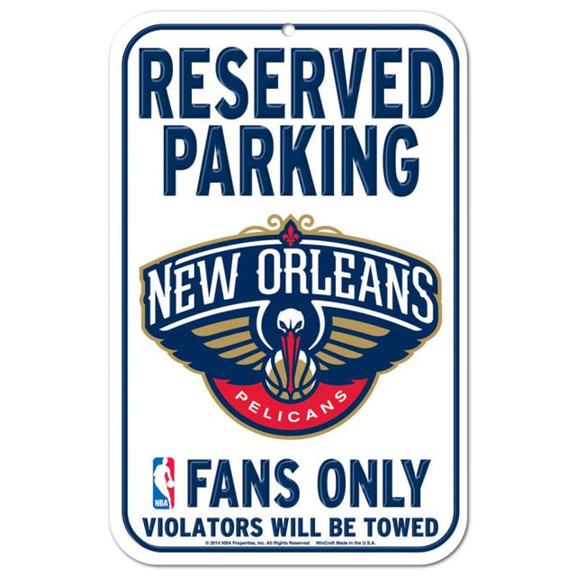 Letrero de plástico de estacionamiento reservado de los New Orleans Pelicans, 11" x 17"