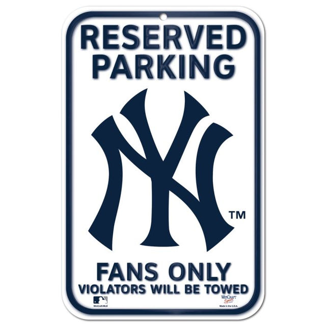 Letrero de plástico de estacionamiento reservado de los Yankees de Nueva York de 11" x 17"