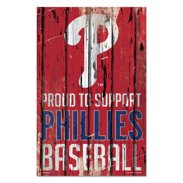 Letrero de madera de los Philadelphia Phillies PROUD de 11" x 17" y 1/4" de grosor