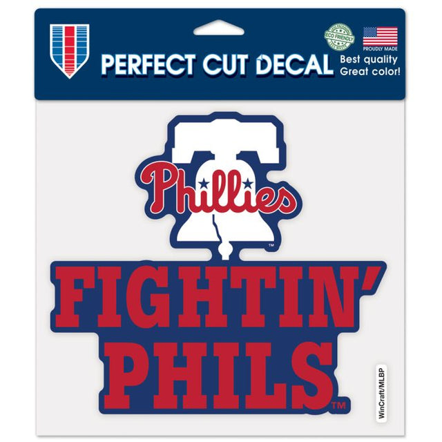 Calcomanía de color de corte perfecto con el lema de los Philadelphia Phillies de 8" x 8"