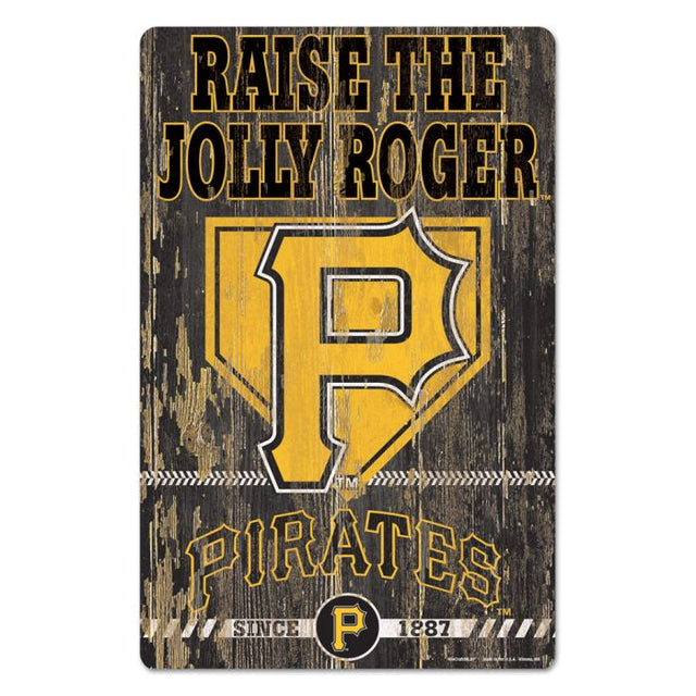 Letrero de madera con el lema de los Piratas de Pittsburgh, 11" x 17", 1/4" de grosor