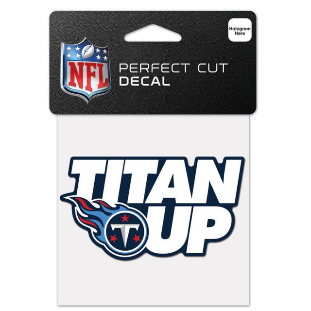 Calcomanía de color de corte perfecto con el eslogan de Tennessee Titans de 4" x 4"