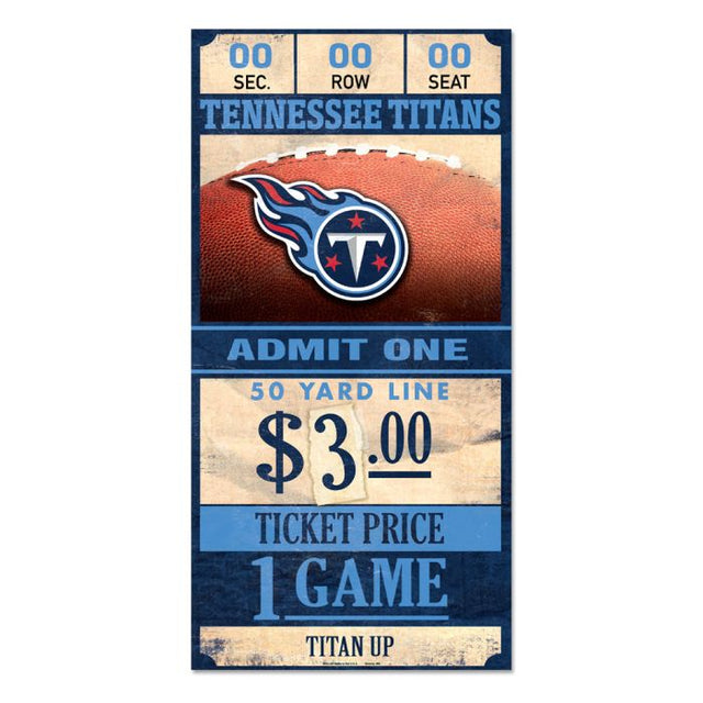 Tennessee Titans Ticket Wood Sign 6x12 3/8" thick