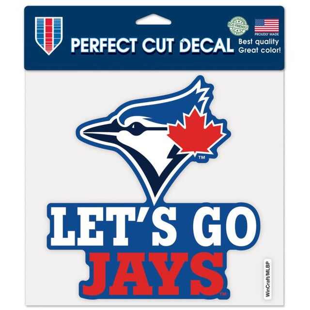 Toronto Blue Jays Slogan Perfect Cut Color Decal 8" x 8"