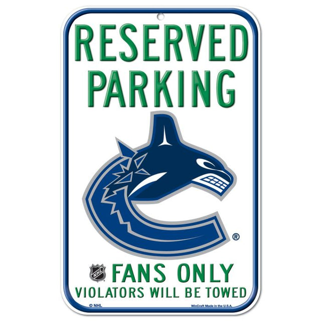 Letrero de plástico de estacionamiento reservado de Vancouver Canucks de 11" x 17"