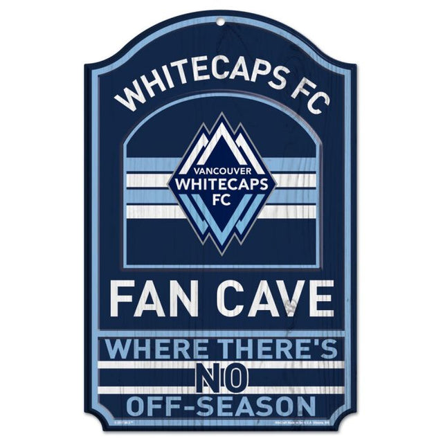 Letrero de madera de la cueva de los fanáticos del Vancouver Whitecaps FC, 11" x 17", 1/4" de grosor